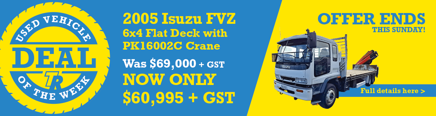 TR Group Used Vehicle Sales - Deal of the week promotion banner - Save on 2005 Isuzu FVZ 6x4 Flat Deck with PK16002C Crane